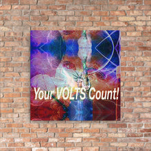 Load image into Gallery viewer, Your Volts Count!
